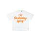 I'm Probably Lying Tee White