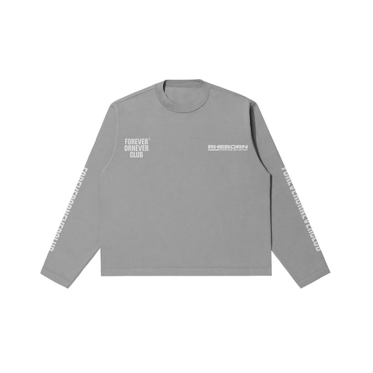Forever Or Never Club Longsleeve Grey
