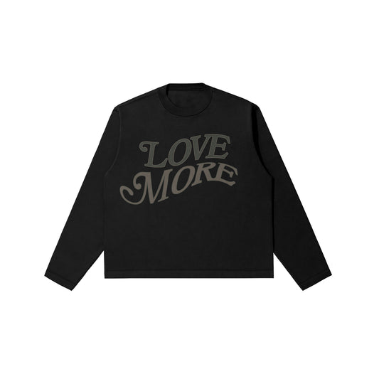 Love More Longsleeve Black