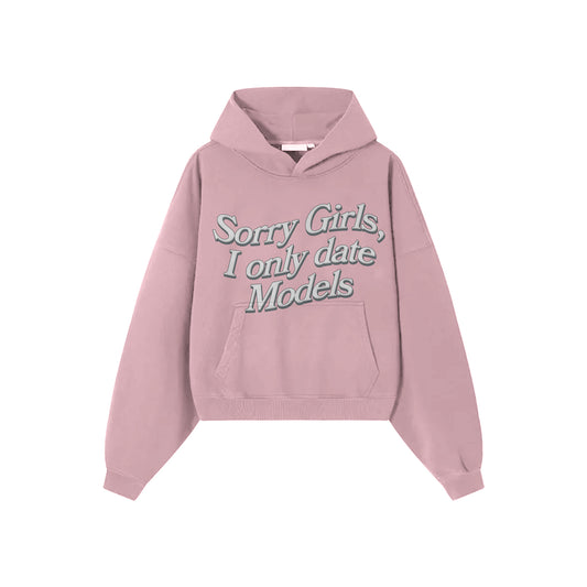 I Only Date Models Hoodie Pink (PRE ORDER)