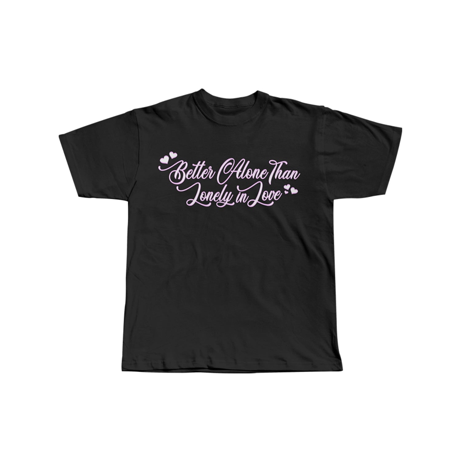 Better Alone Tee Black (PRE ORDER)