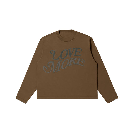 Love More Longsleeve Dark Brown (PRE ORDER)