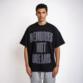 Memories not Dreams Tee Black