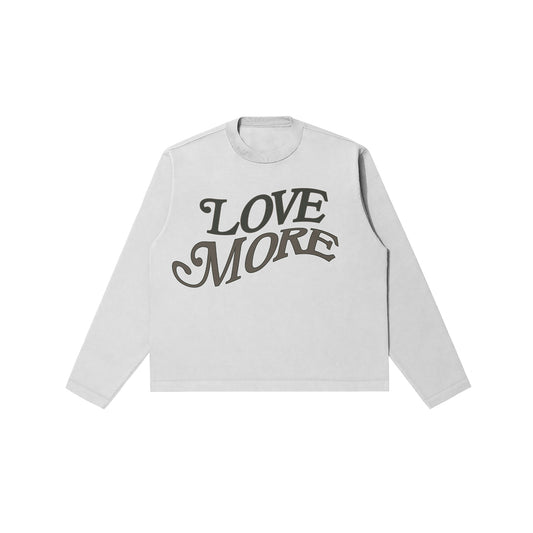 Love More Longsleeve White