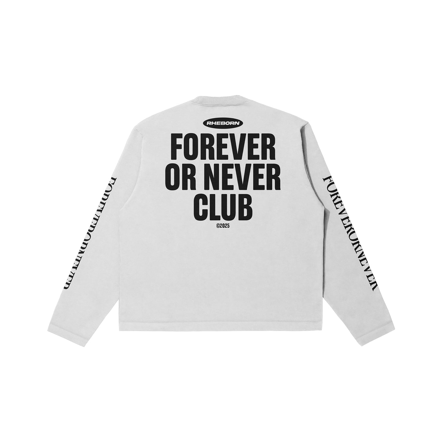 Forever Or Never Club Longsleeve White