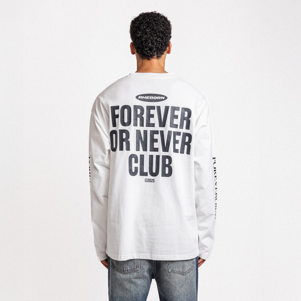 Forever Or Never Club Longsleeve White