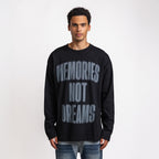 Memories not Dreams Longsleeve Black