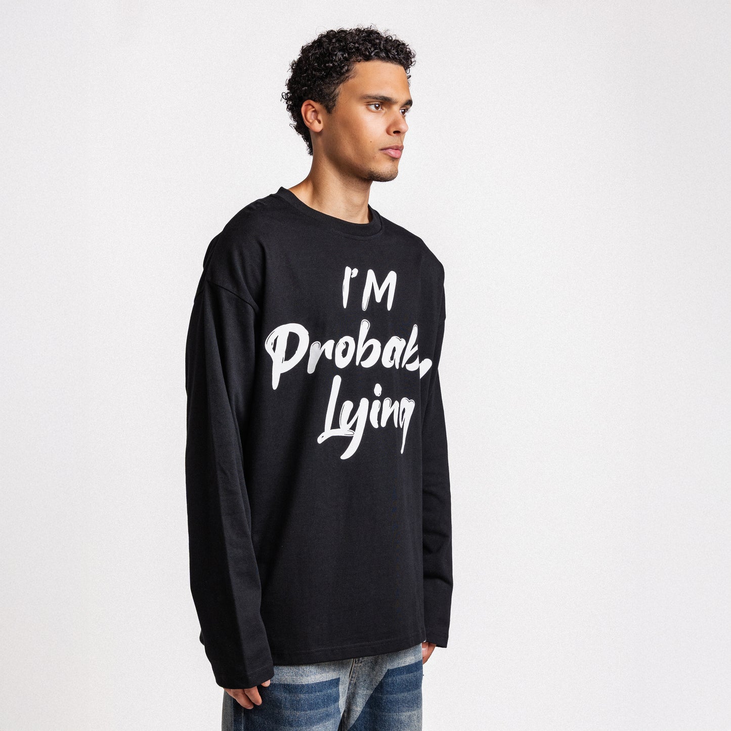 I AM PROBABLY LYING LONGSLEEVE BLACK (PRE ORDER)