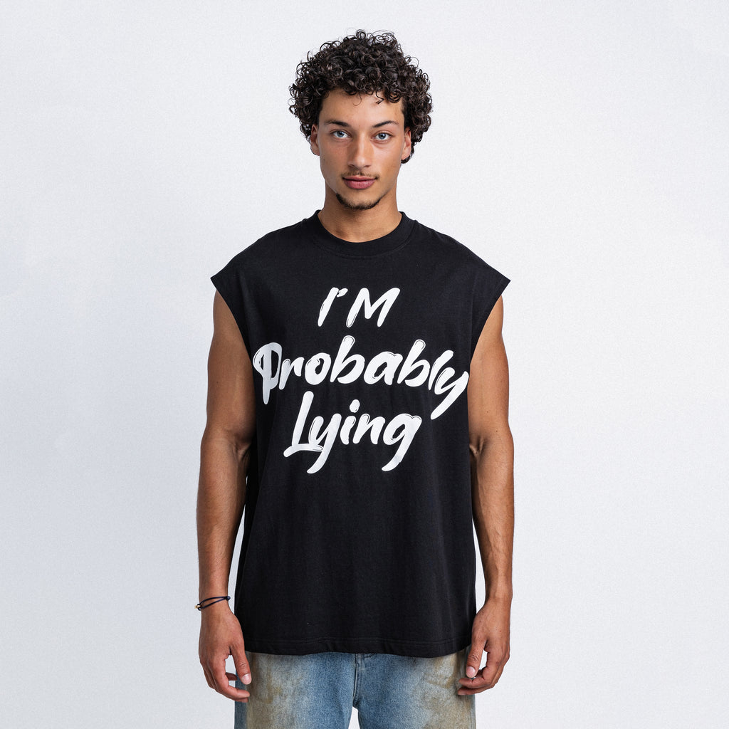 I'M Probably Lying Sleeveless Tee Black