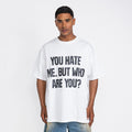 Who Are You Tee White